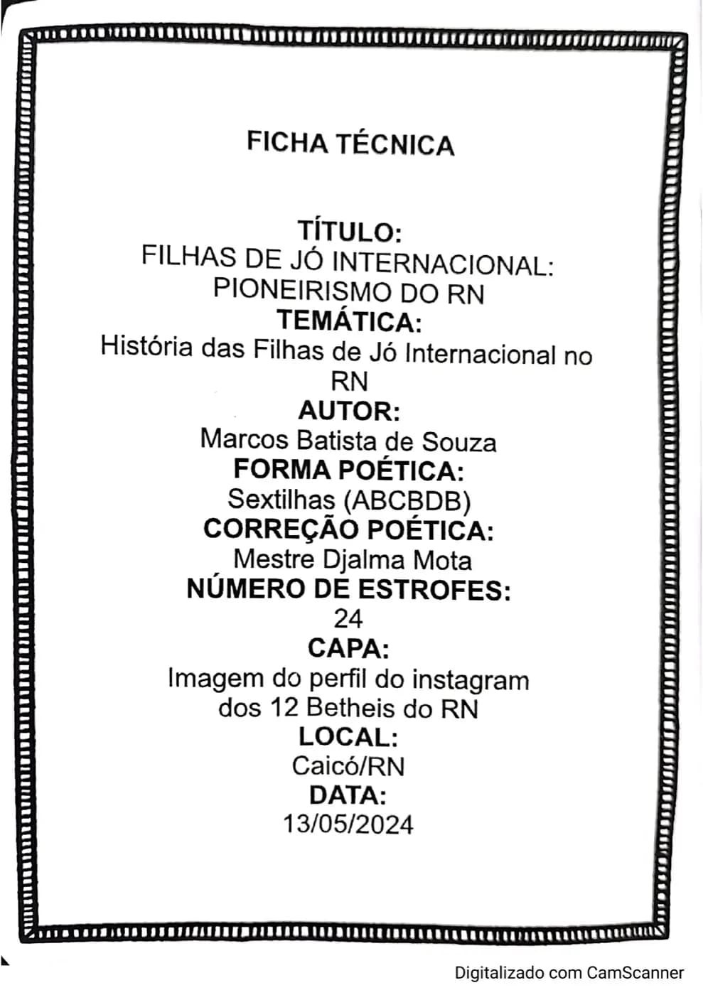 Registro fotográfico: CORDEL FILHAS DE JÔ INTERNACIONAL PIONERISMO DO RN